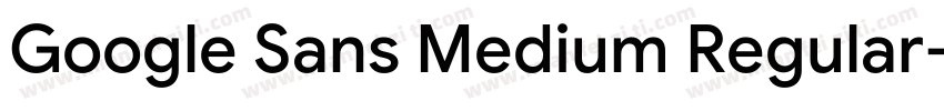 Google Sans Medium Regular字体转换